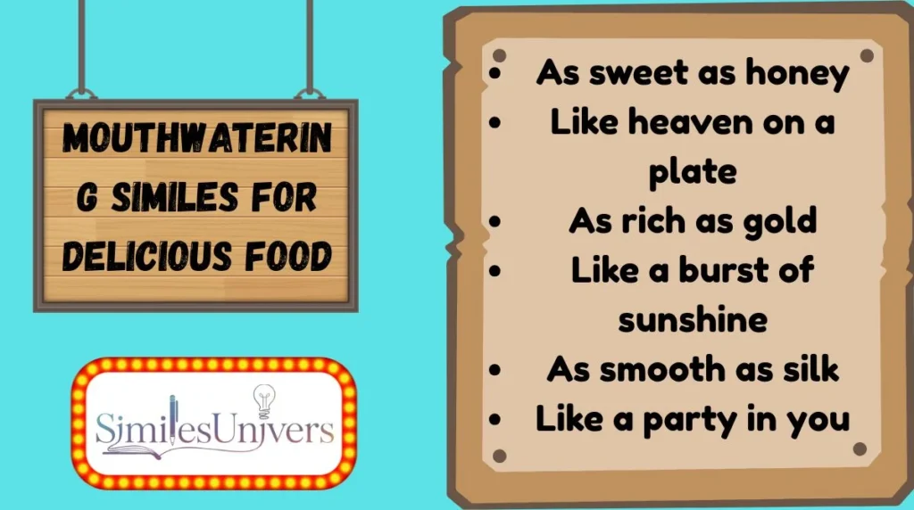 Mouthwatering Similes for Delicious Food