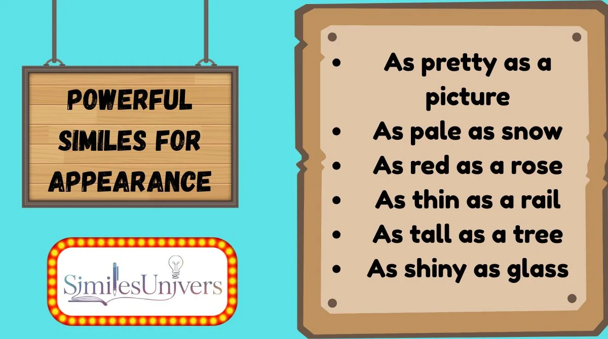 Powerful Similes for Appearance