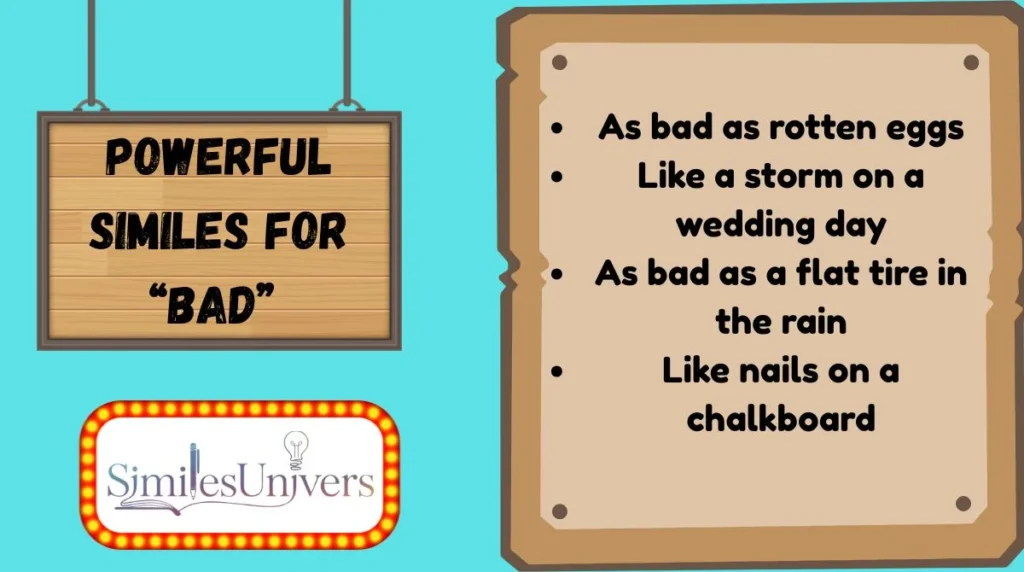 Powerful Similes for “Bad”