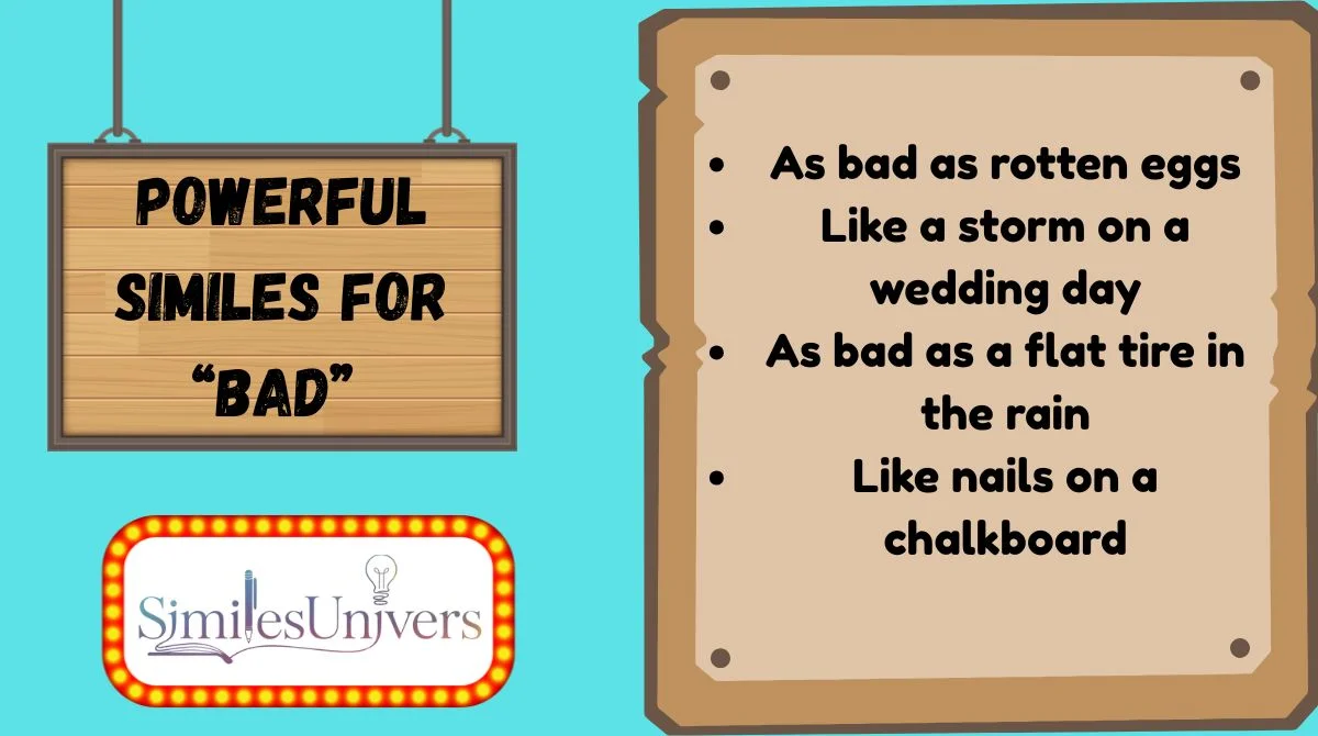 Powerful Similes for “Bad”