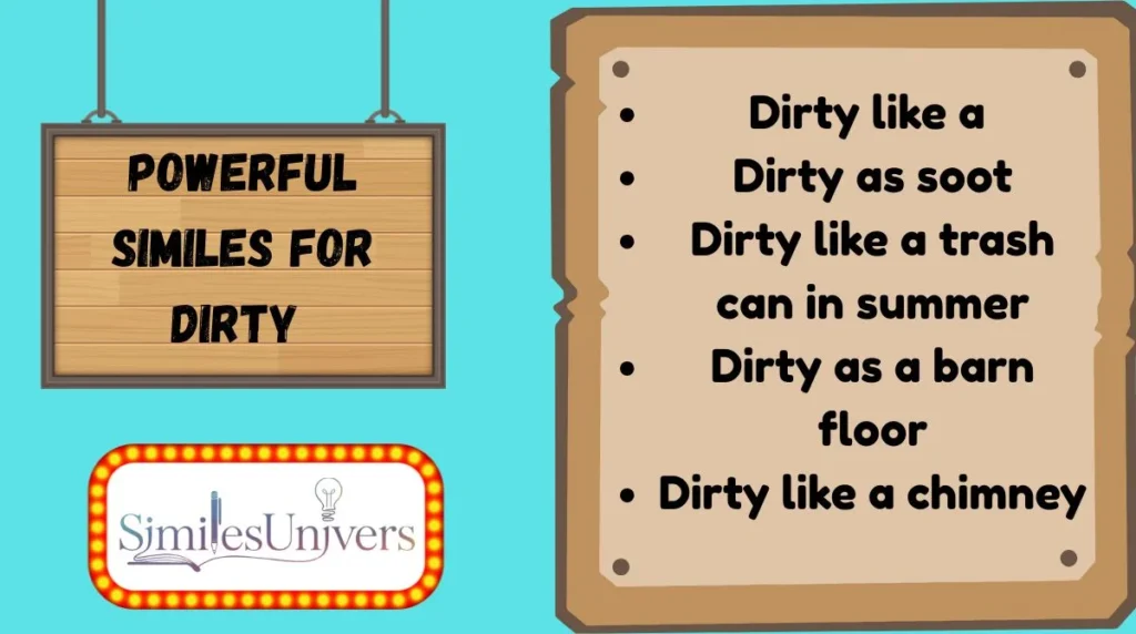Powerful Similes for Dirty