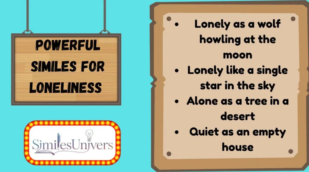 Powerful Similes for Loneliness