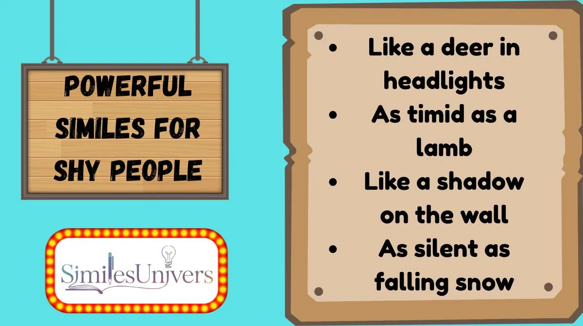 Powerful Similes for Shy People