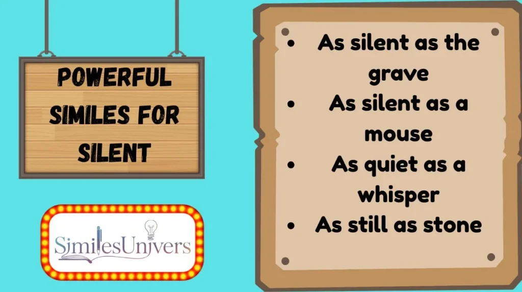 Powerful Similes for Silent