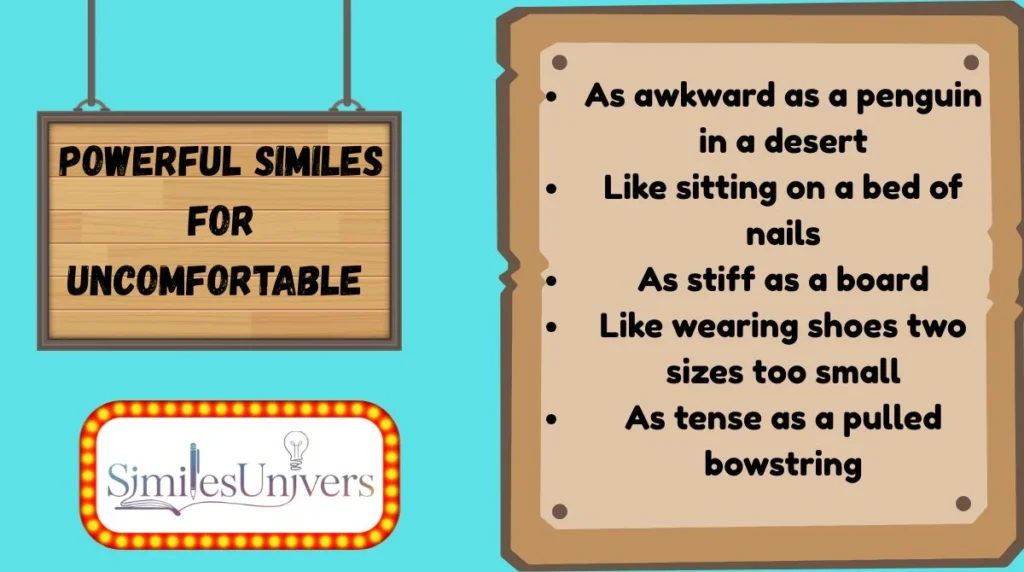 Powerful Similes for Uncomfortable