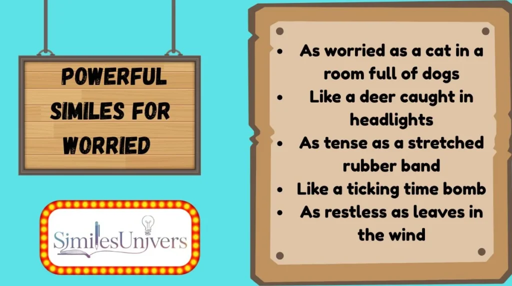 Powerful Similes for Worried