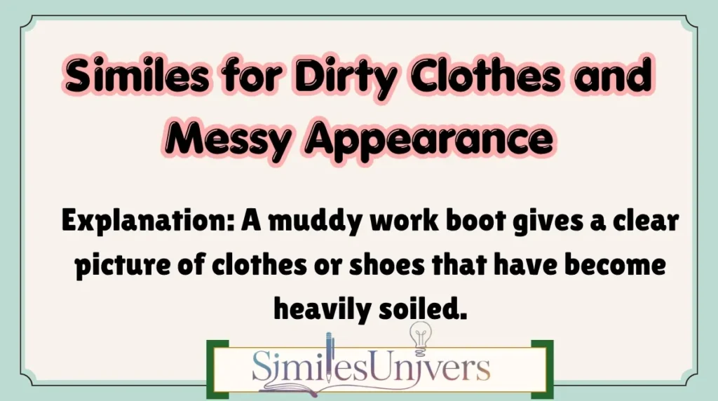 Similes for Dirty Clothes and Messy Appearance