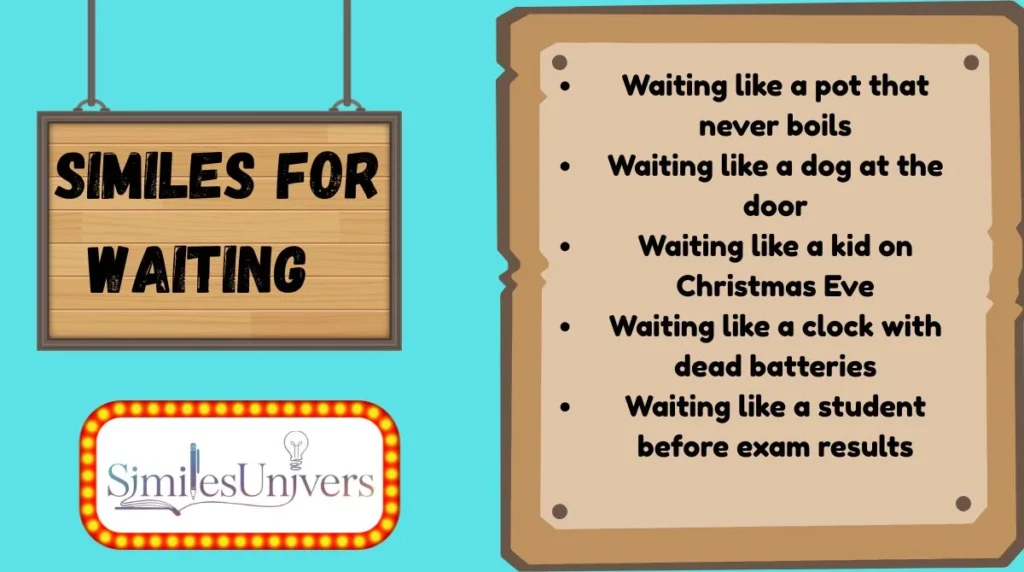 Similes for Waiting