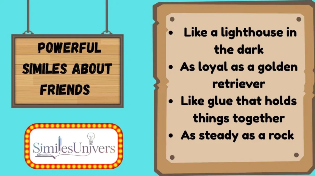 Powerful Similes About Friends