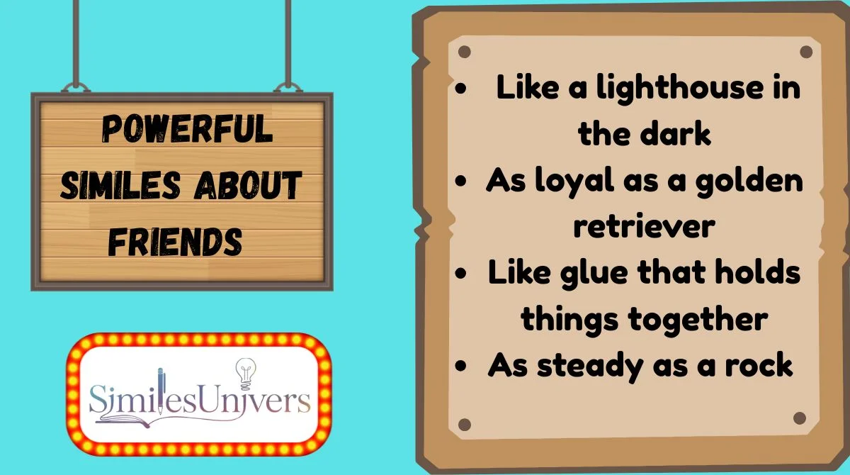 Powerful Similes About Friends