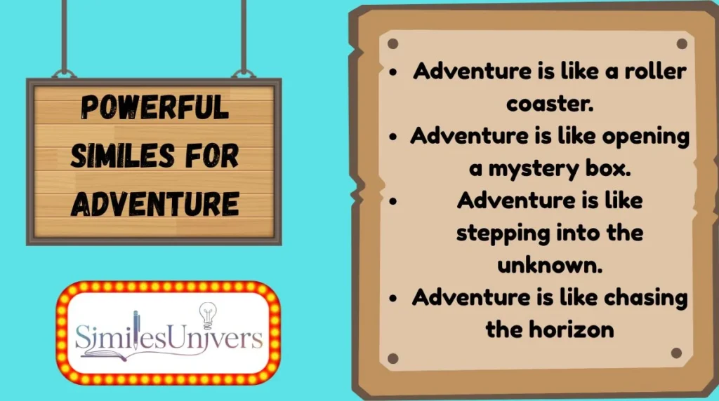 Powerful Similes for Adventure