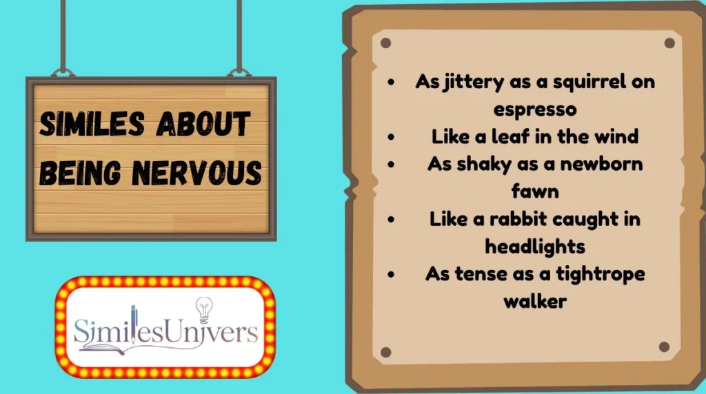 Similes About Being Nervous