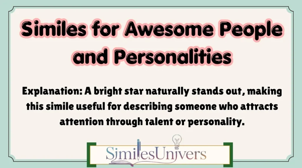 Similes for Awesome People and Personalities