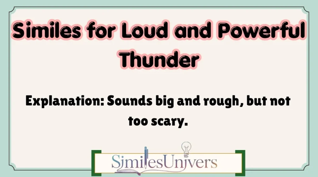 Similes for Loud and Powerful Thunder