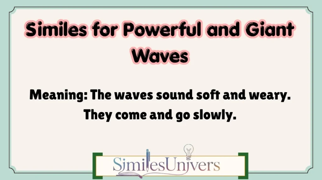 Similes for Powerful and Giant Waves