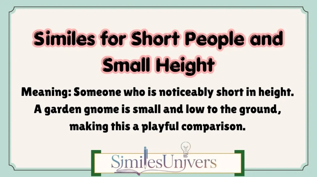 Similes for Short People and Small Height