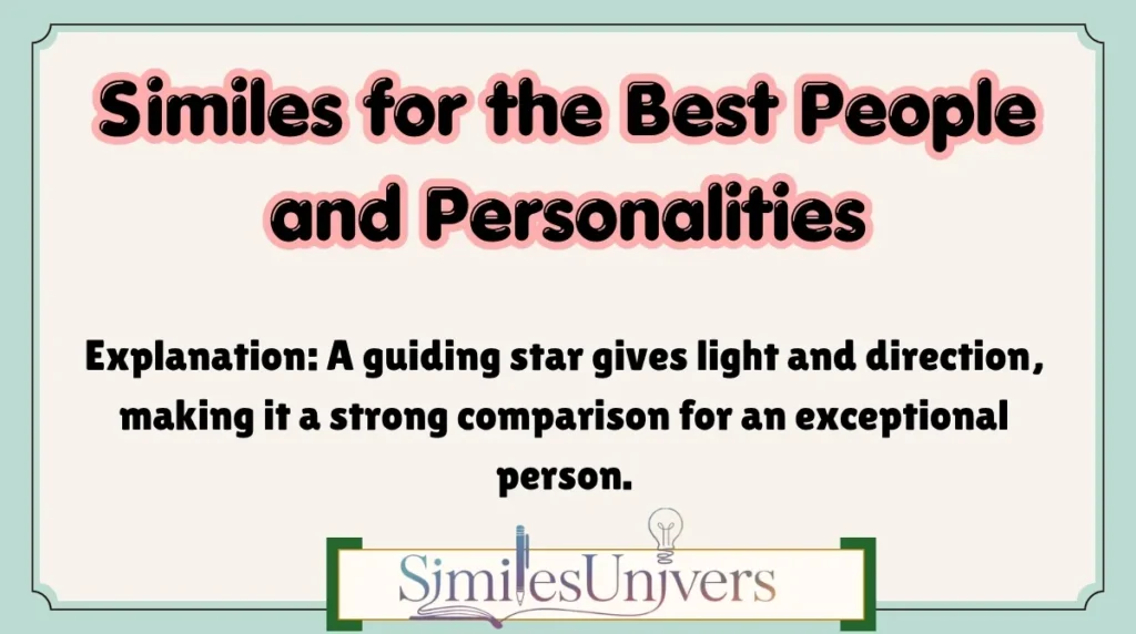 Similes for the Best People and Personalities