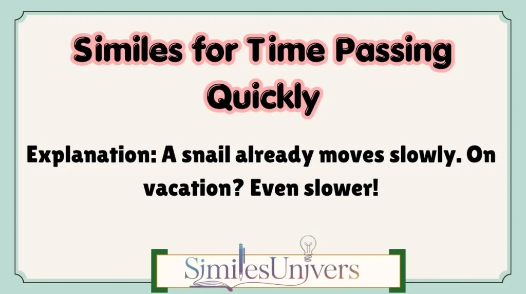 Similes for Time Passing Quickly