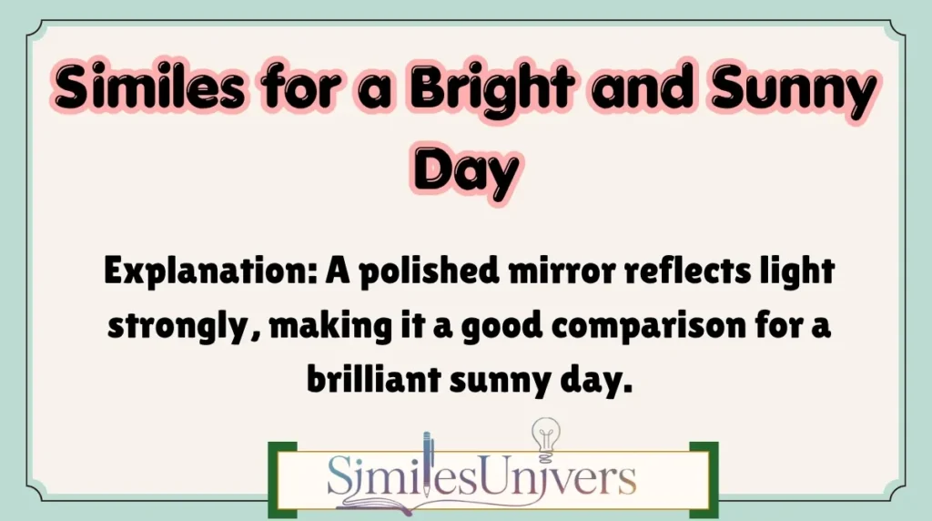 Similes for a Bright and Sunny Day