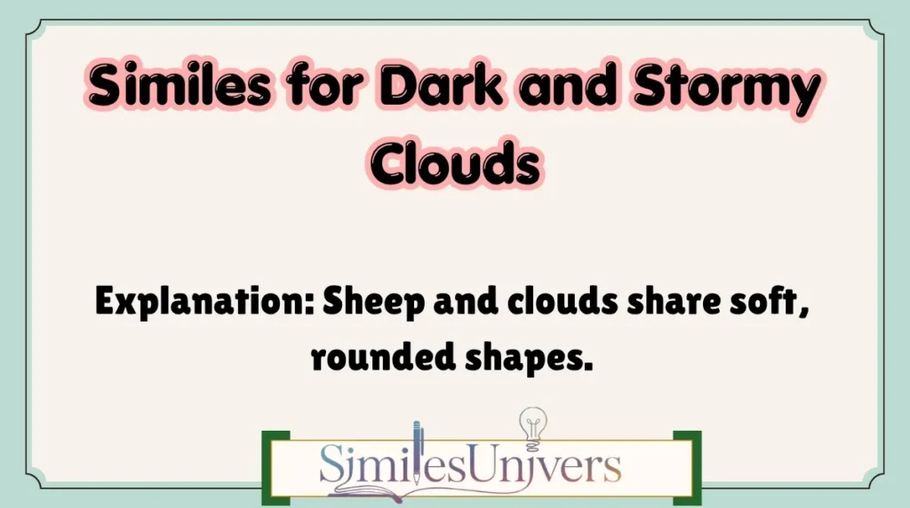 Similes for Dark and Stormy Clouds