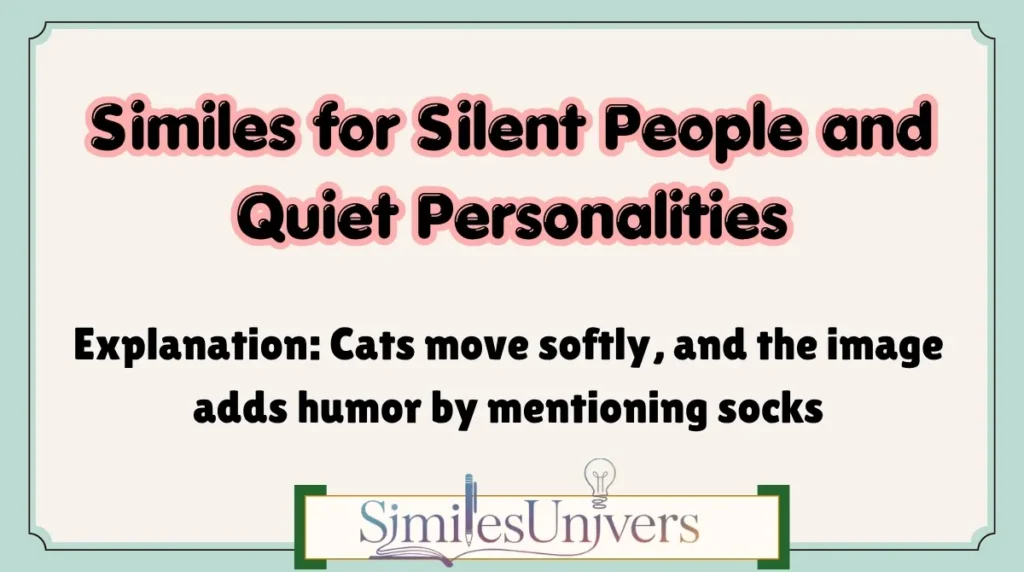 Similes for Silent People and Quiet Personalities