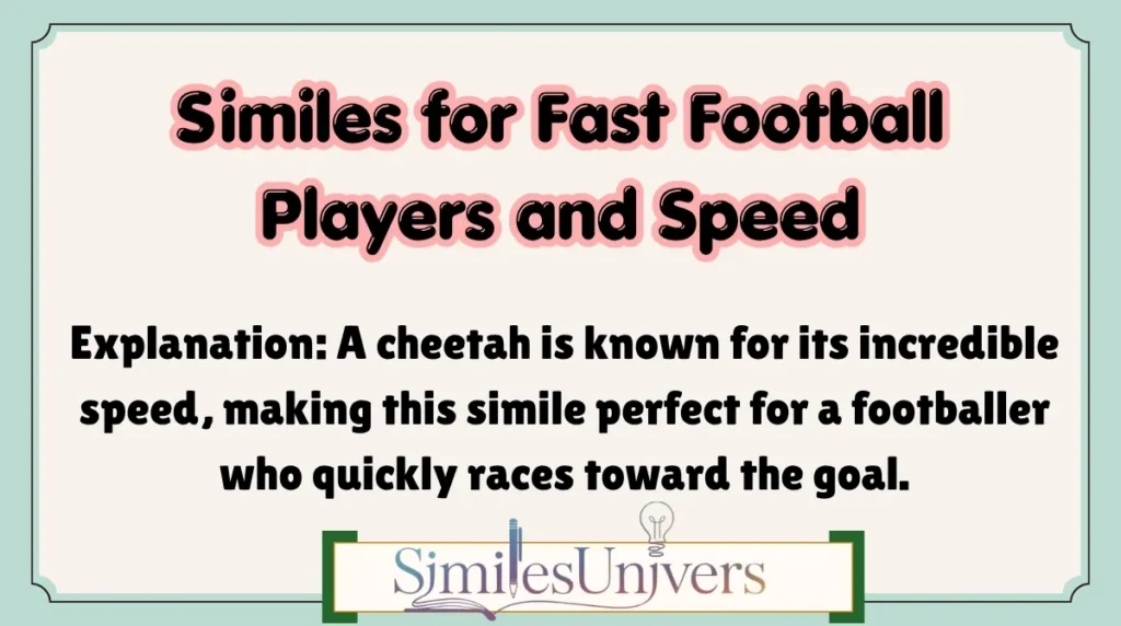 Similes for Fast Football Players and Speed