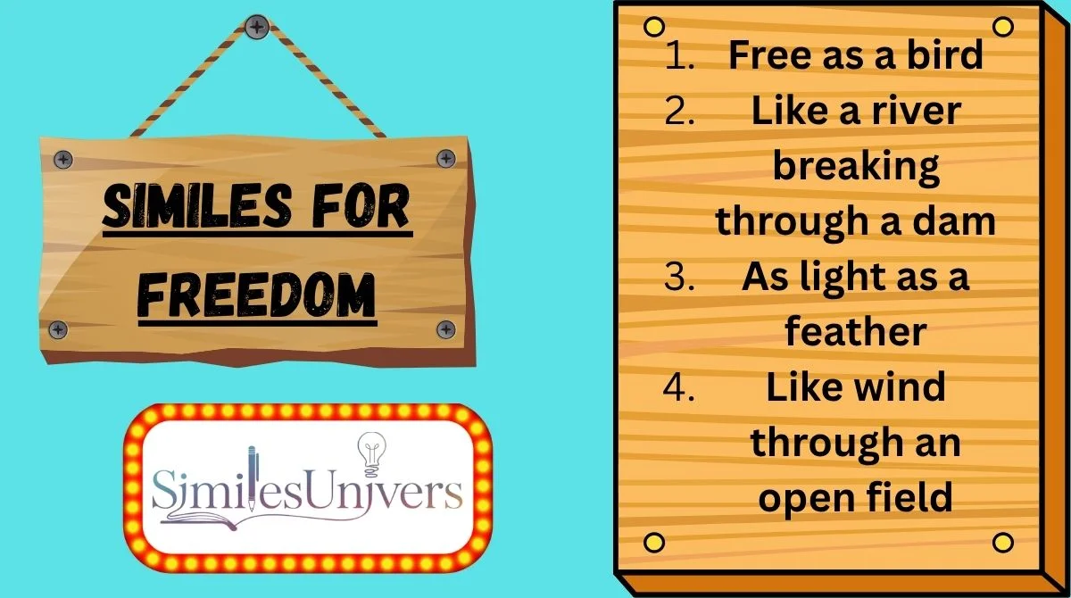 Similes for Freedom