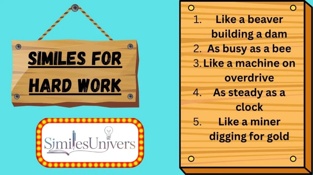 Similes for Hard Work
