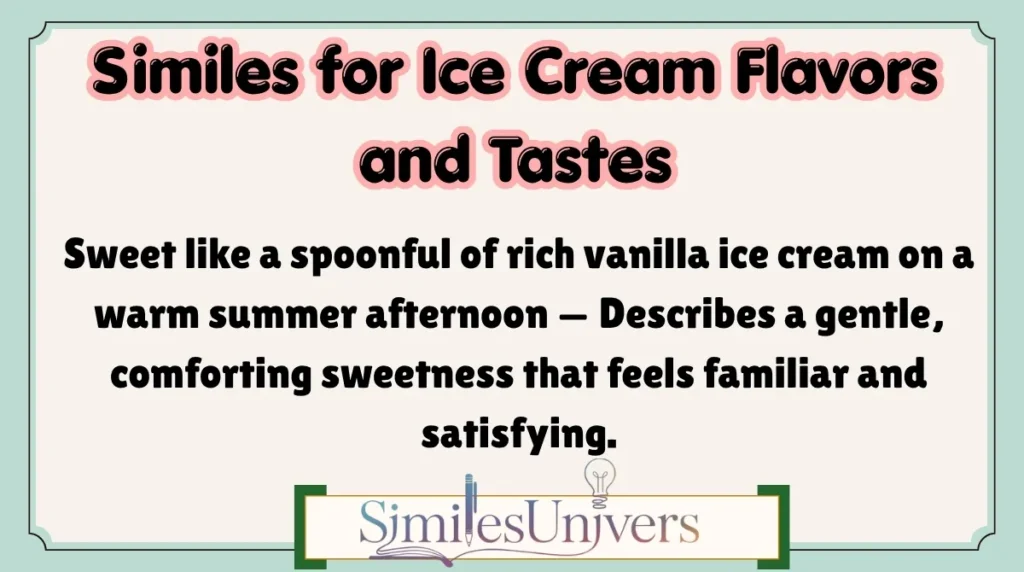 Similes for Ice Cream Flavors and Tastes