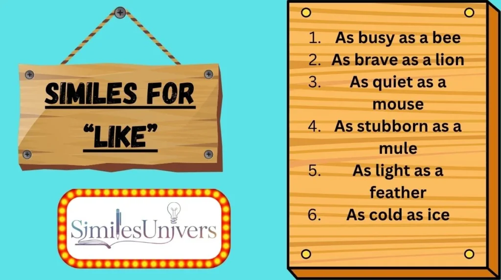 Similes for “Like”