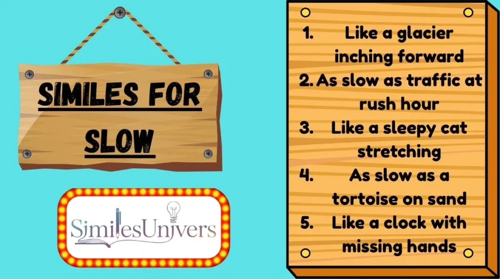 Similes for Slow