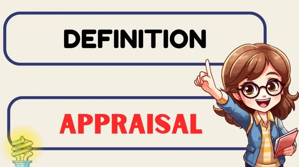 Appraisal Definition