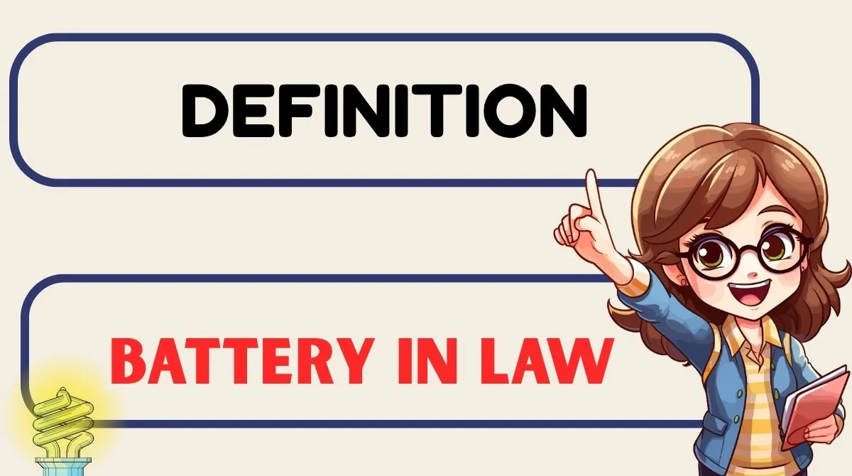 Battery Definition in Law