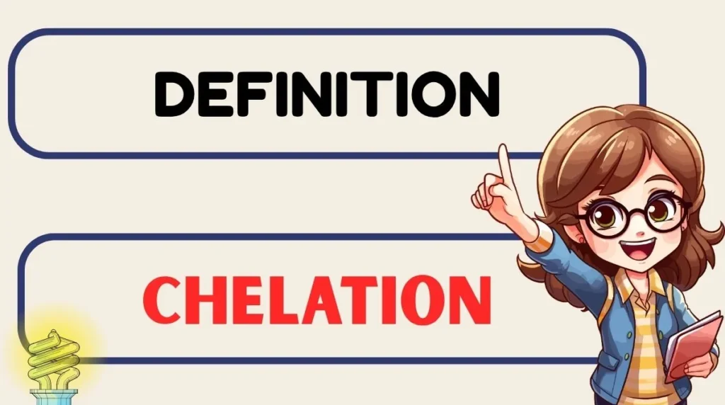 Chelation Definition
