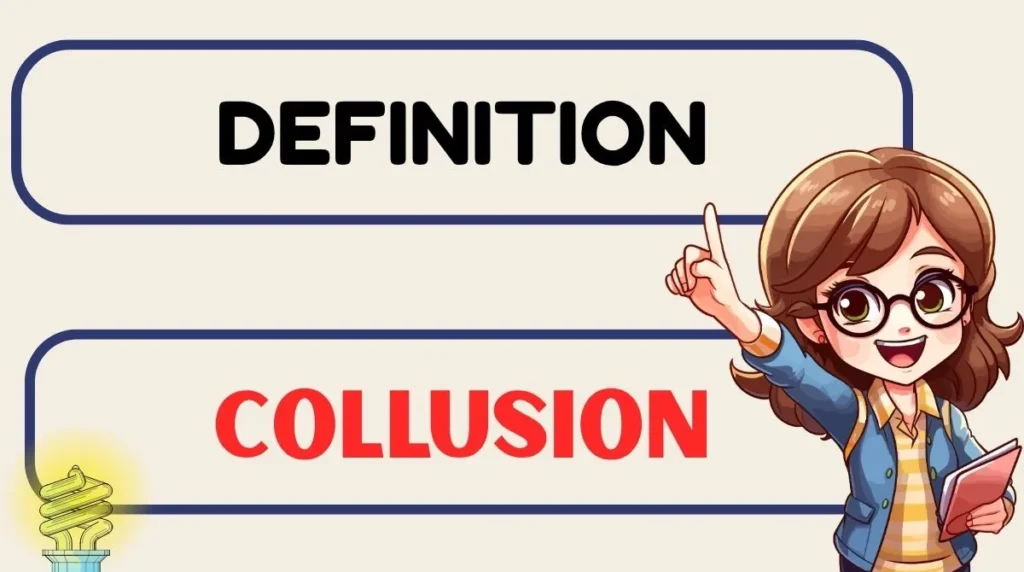 Collusion Definition