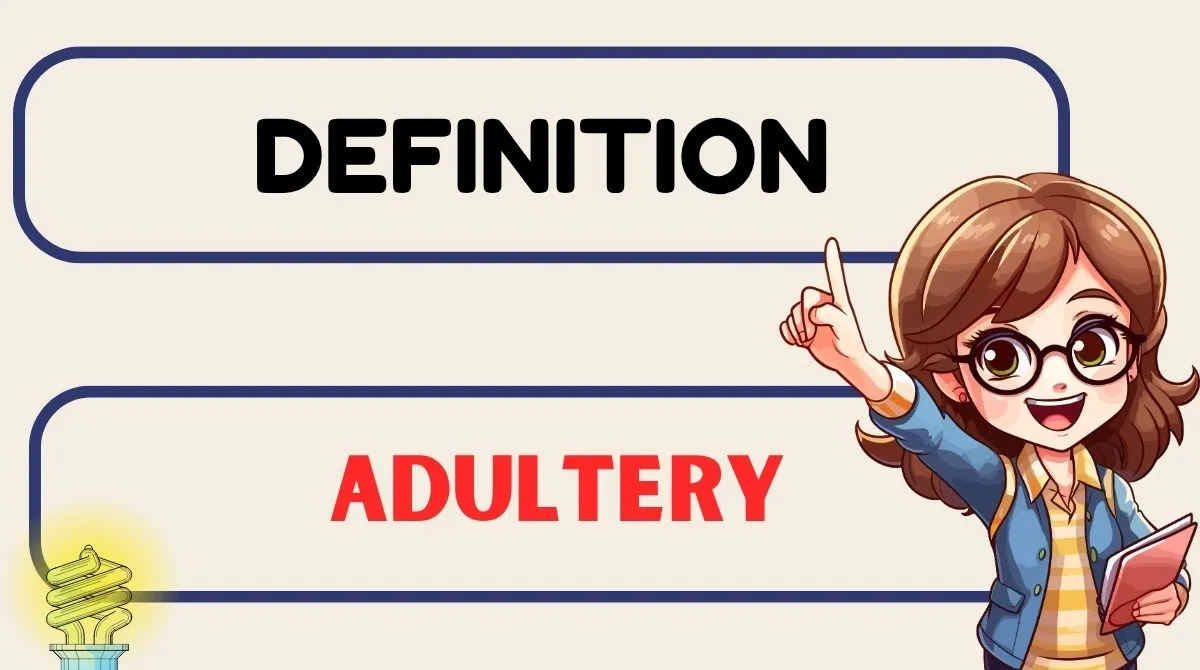 Definition of Adultery