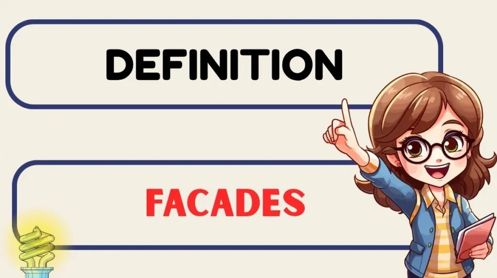 Facades Definition