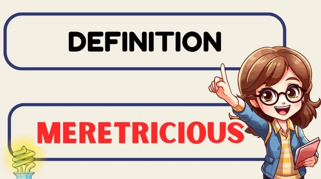 Meretricious Definition